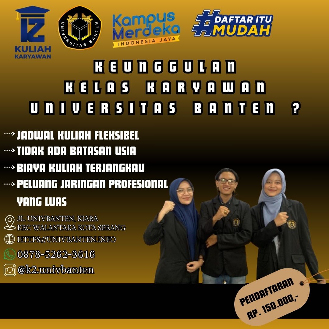 Keunggulan Kelas Karyawan Universitas Banten