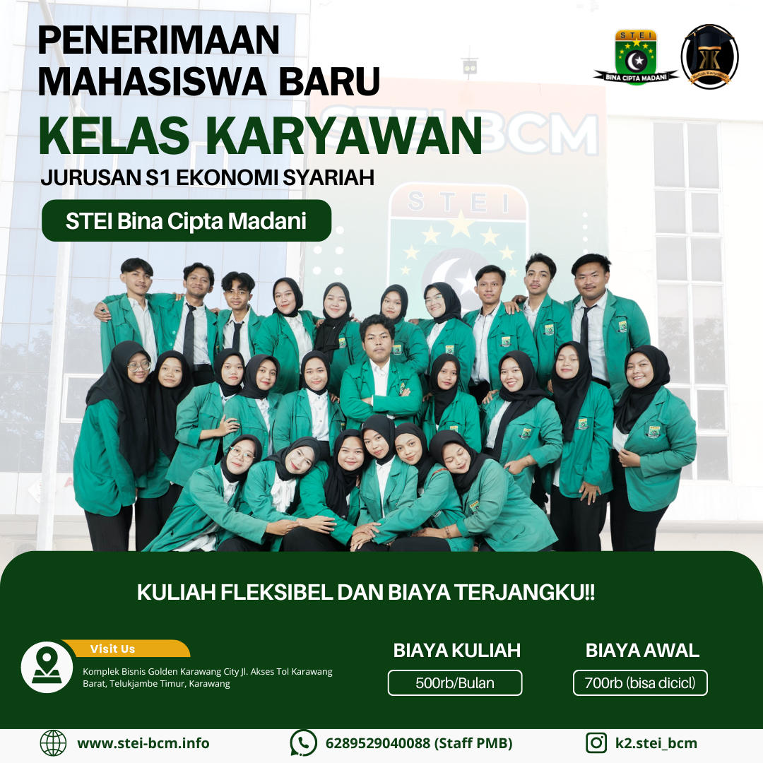 Penerimaan Mahasiswa Baru S1 Ekonomi Syariah STEI BCM Karawang