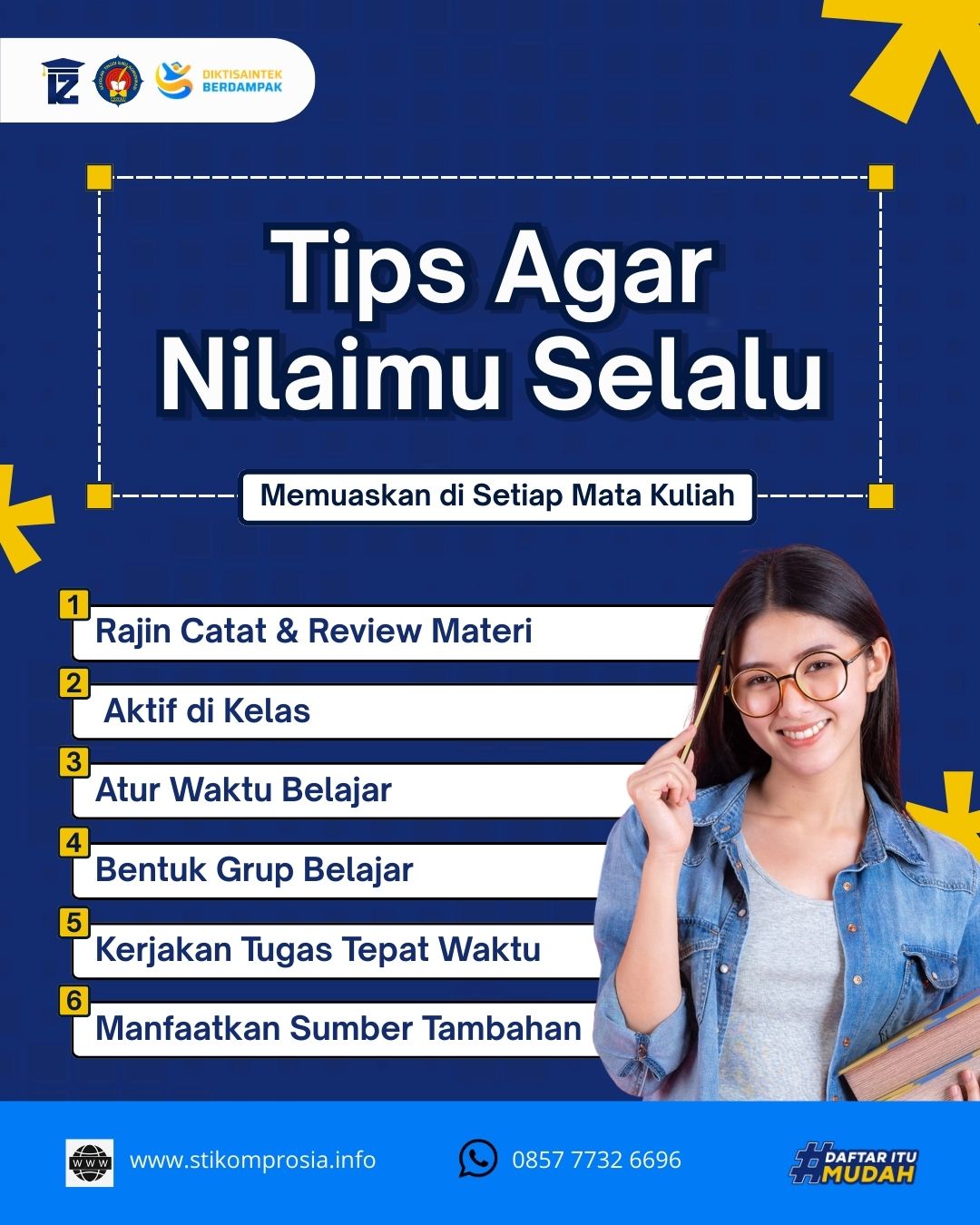 Tips Agar Nilaimu Selalu Memuaskan S1 Ilmu Komunikasi STIKOM PROSIA