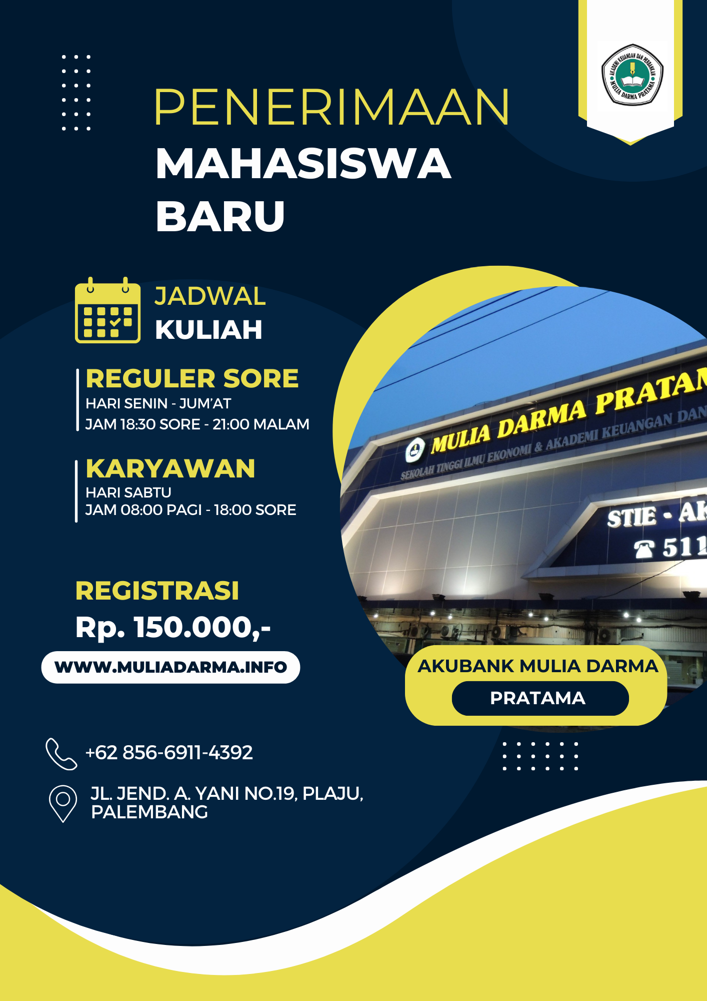 Jadwal Kuliah AKUBANK Mulia Darma Pratama Palembang