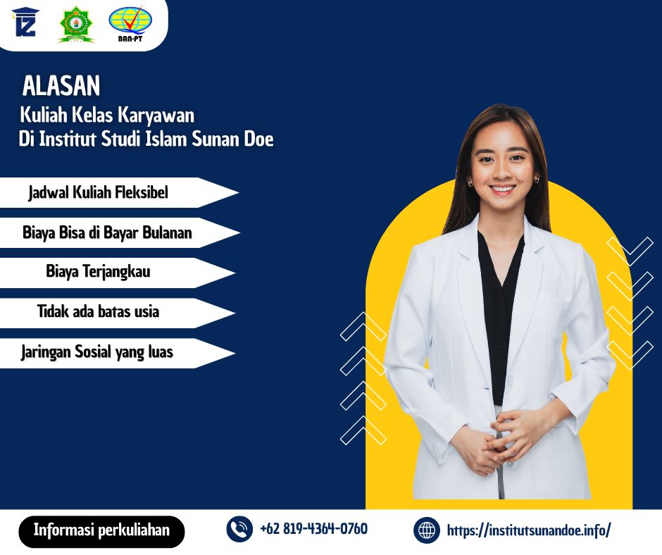 Pendaftaran Kuliah Kelas Karyawan di Institut Studi Islam Sunan Doe masih di Buka