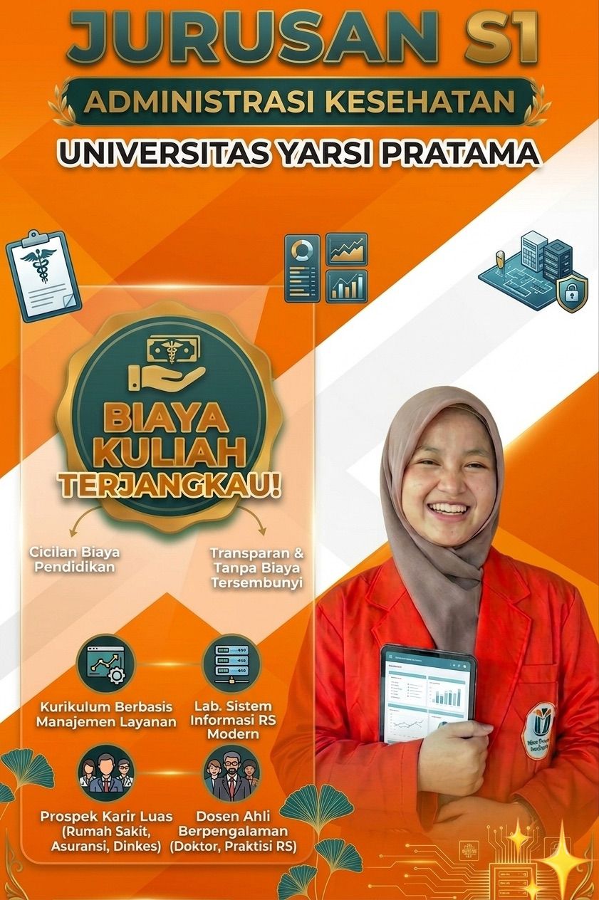 Perkuliahan Fleksibel Jurusan S1 Administrasi Kesehatan di Universitas Yarsi Pratama Tangerang
