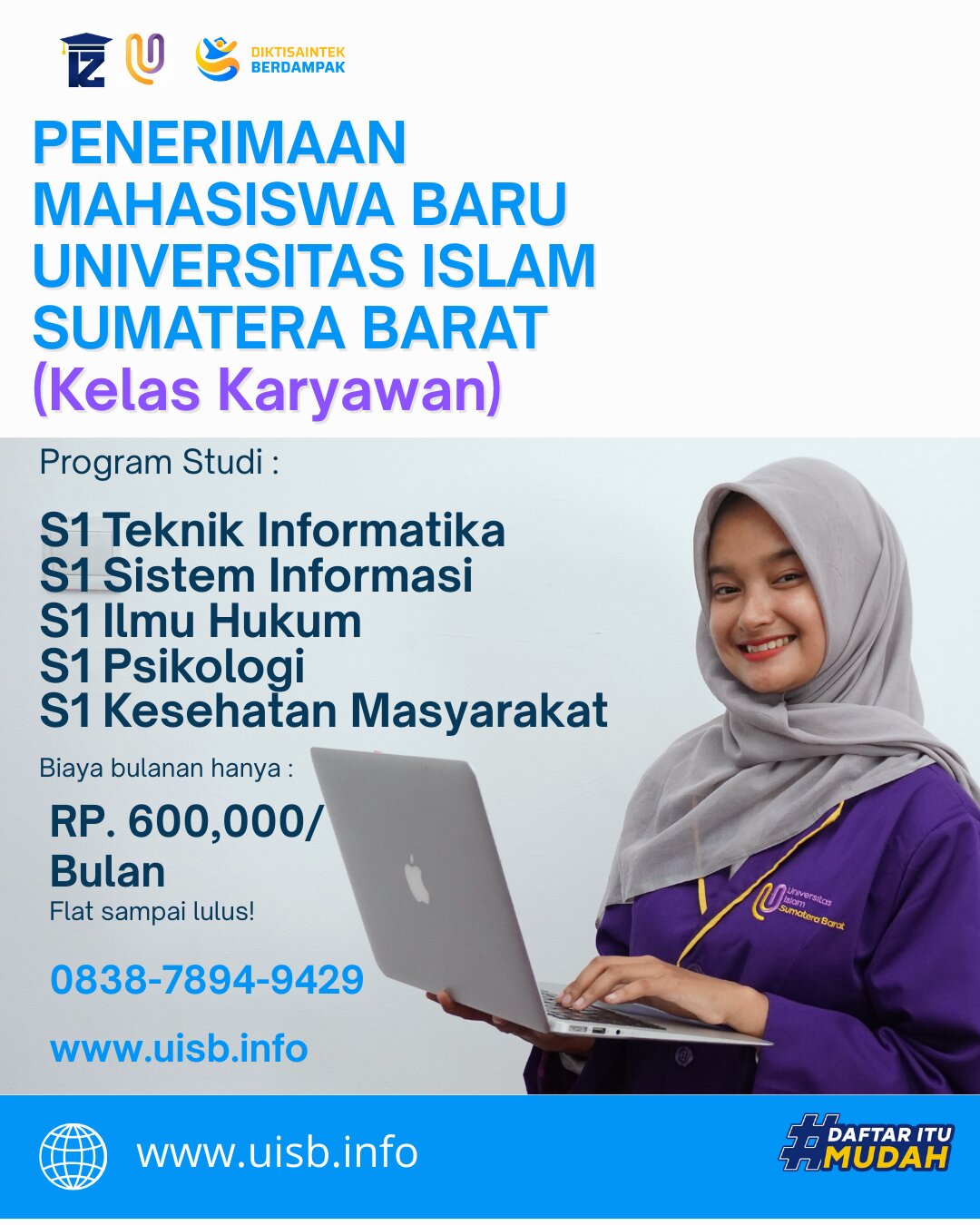 Kuliah Sambil Kerja di Kota Padang Biaya Semester Bisa dicicil Perbulan Kampus UISB Padang