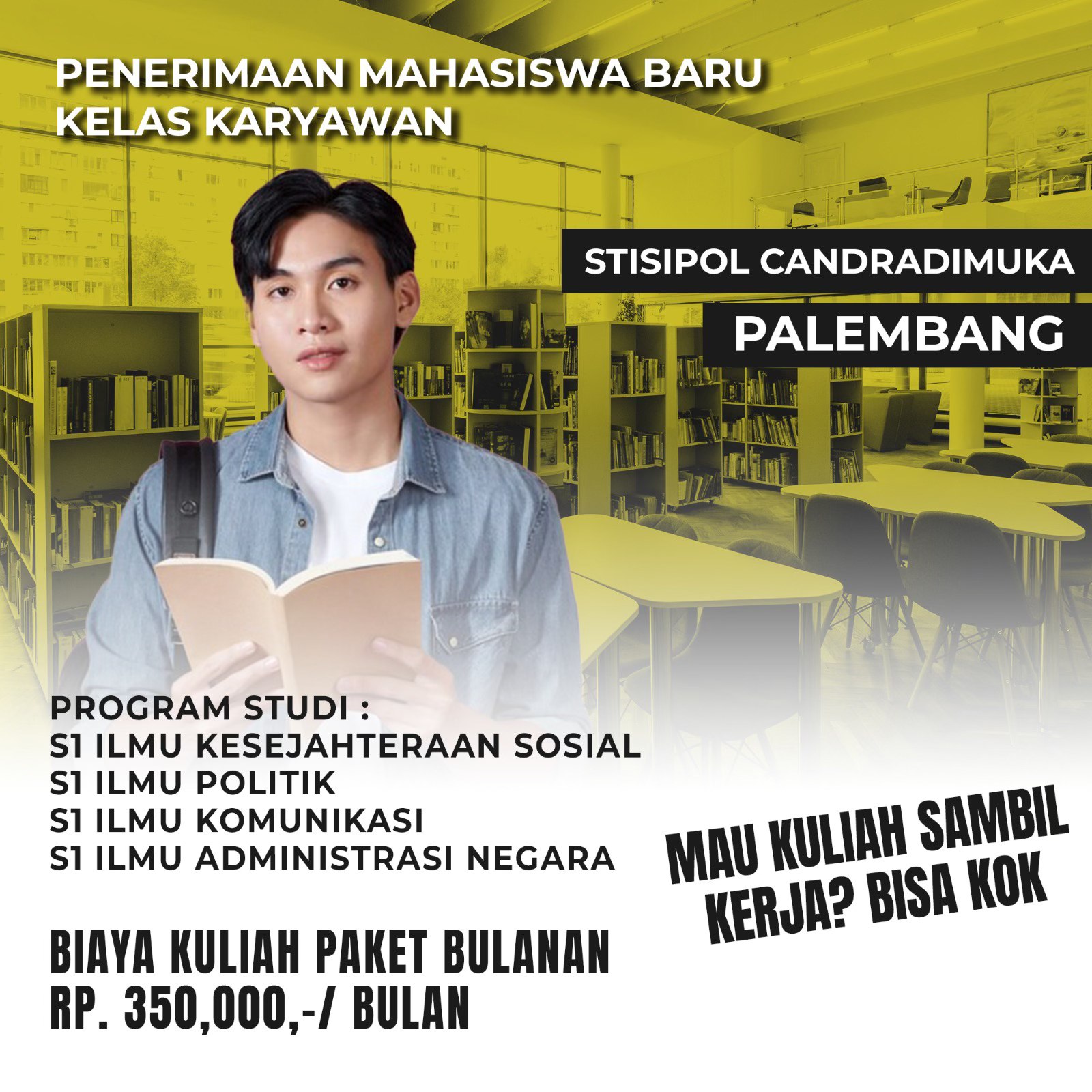 Kuliah Kelas Karyawan STISIPOL Candradimuka Palembang