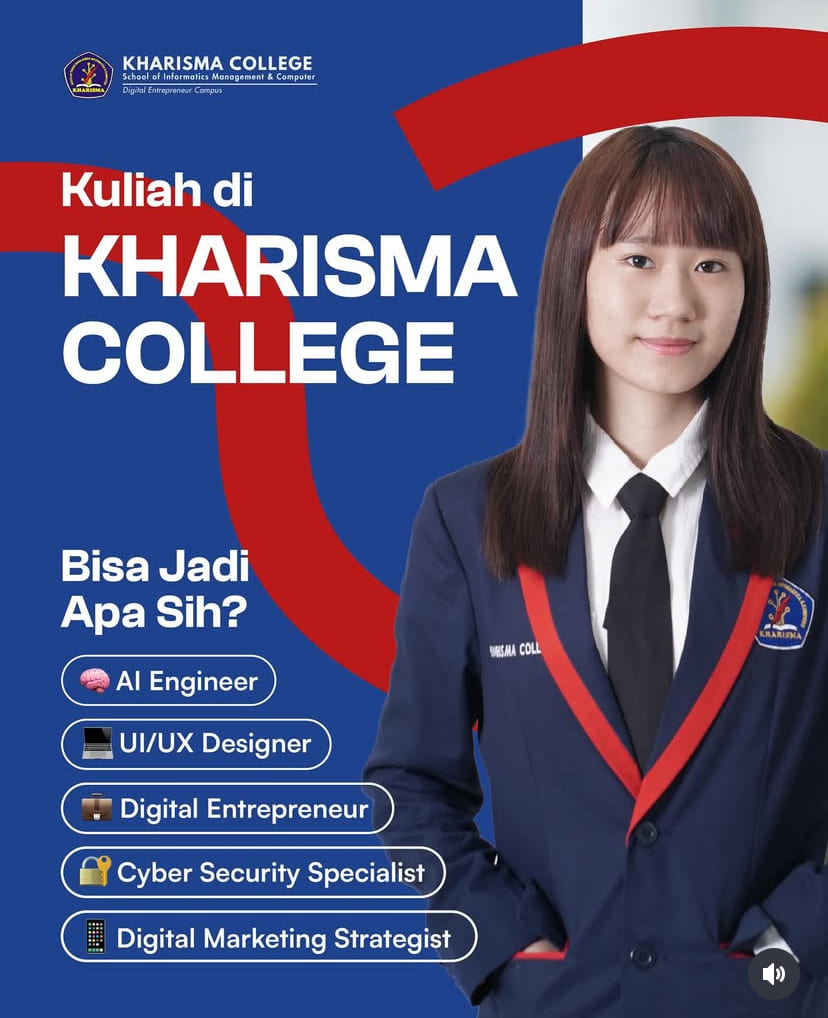 Masa Depan Digitalmu Dimulai di Kharisma College