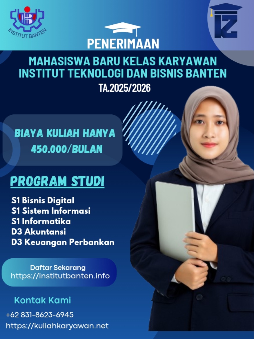 Penerimaan Mahasiswa Baru Kelas Karyawan Kampus ITB Banten