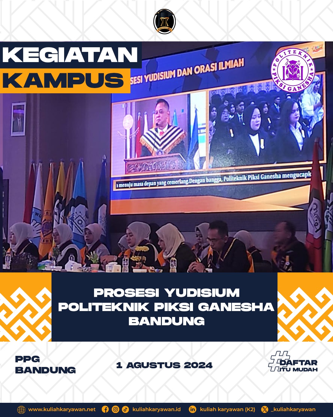 Yudisium Politeknik Piksi Ganesha Bandung 
