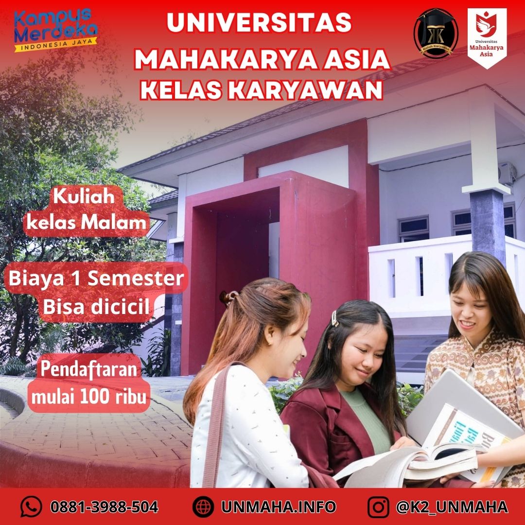 Cari Kelas Malam di K2 Universitas Mahakarya Asia