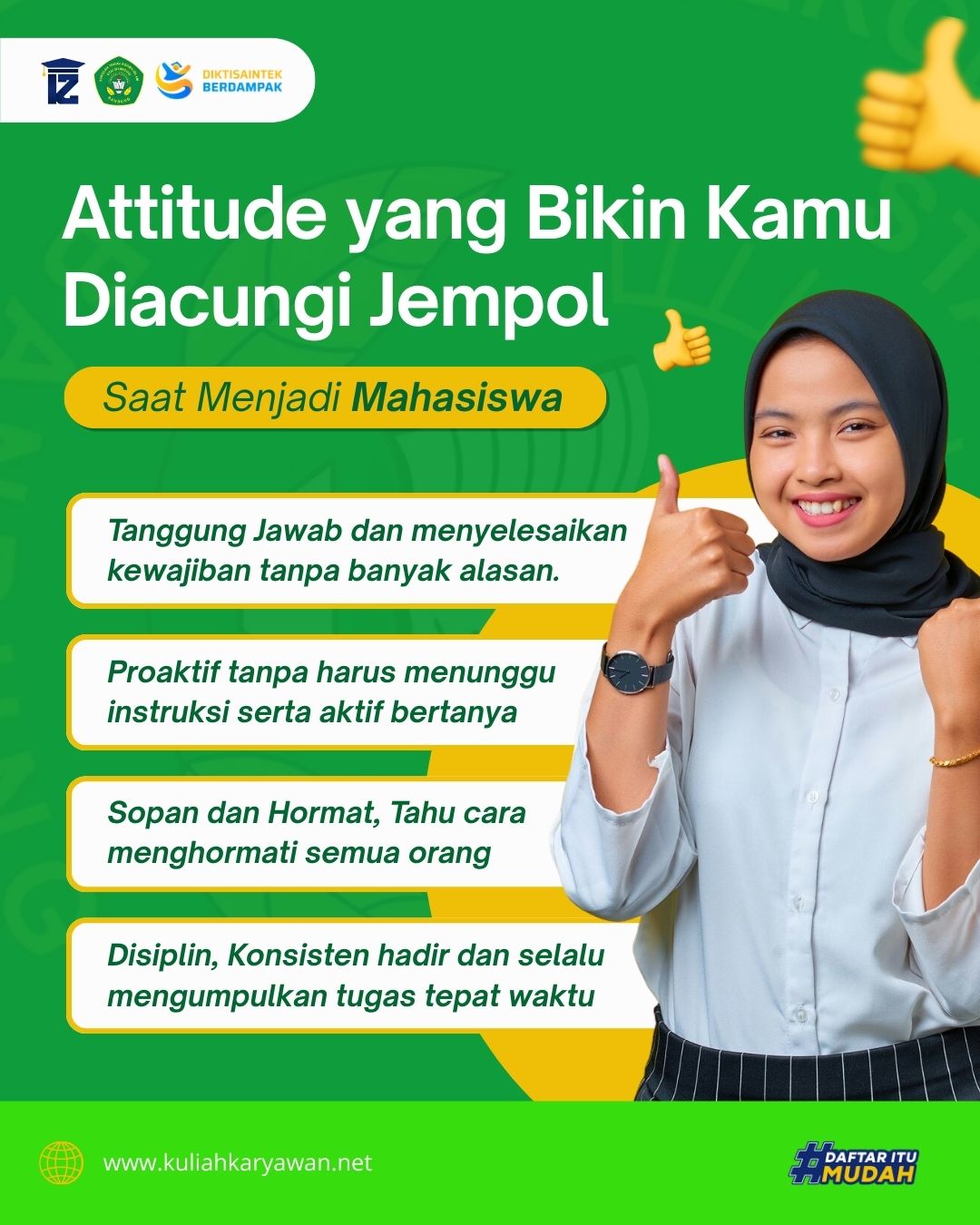 Attitude yang Bikin Kamu Diacungi Jempol Saat Menjadi Mahasiswa STAI Siliwangi Bandung