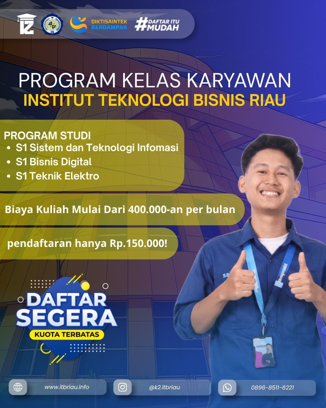Penerimaan Mahasiswa Baru Kelas Karyawan ITB Riau Pekanbaru