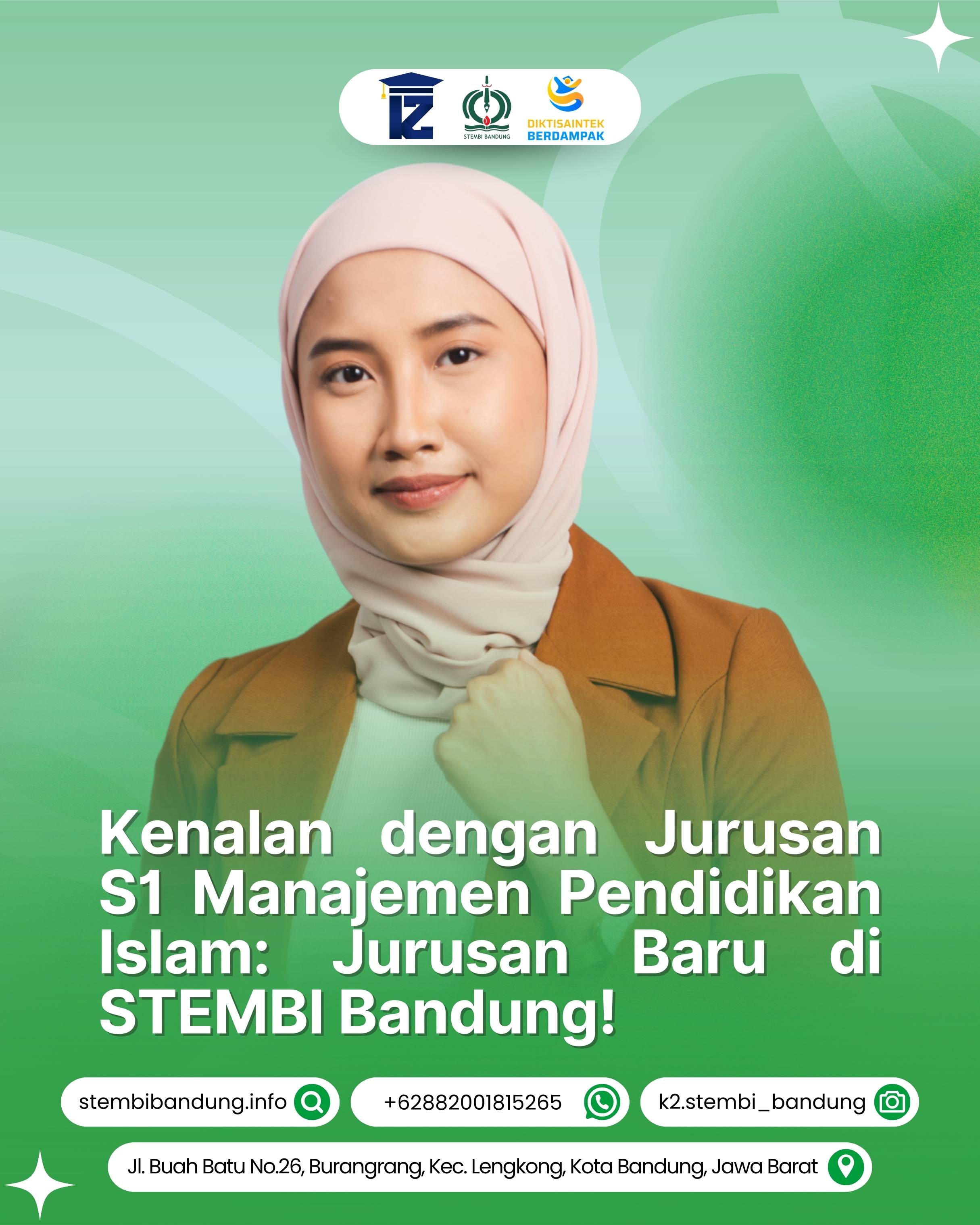 Kenalan dengan S1 Manajemen Pendidikan Islam Jurusan Baru di STEMBI Bandung
