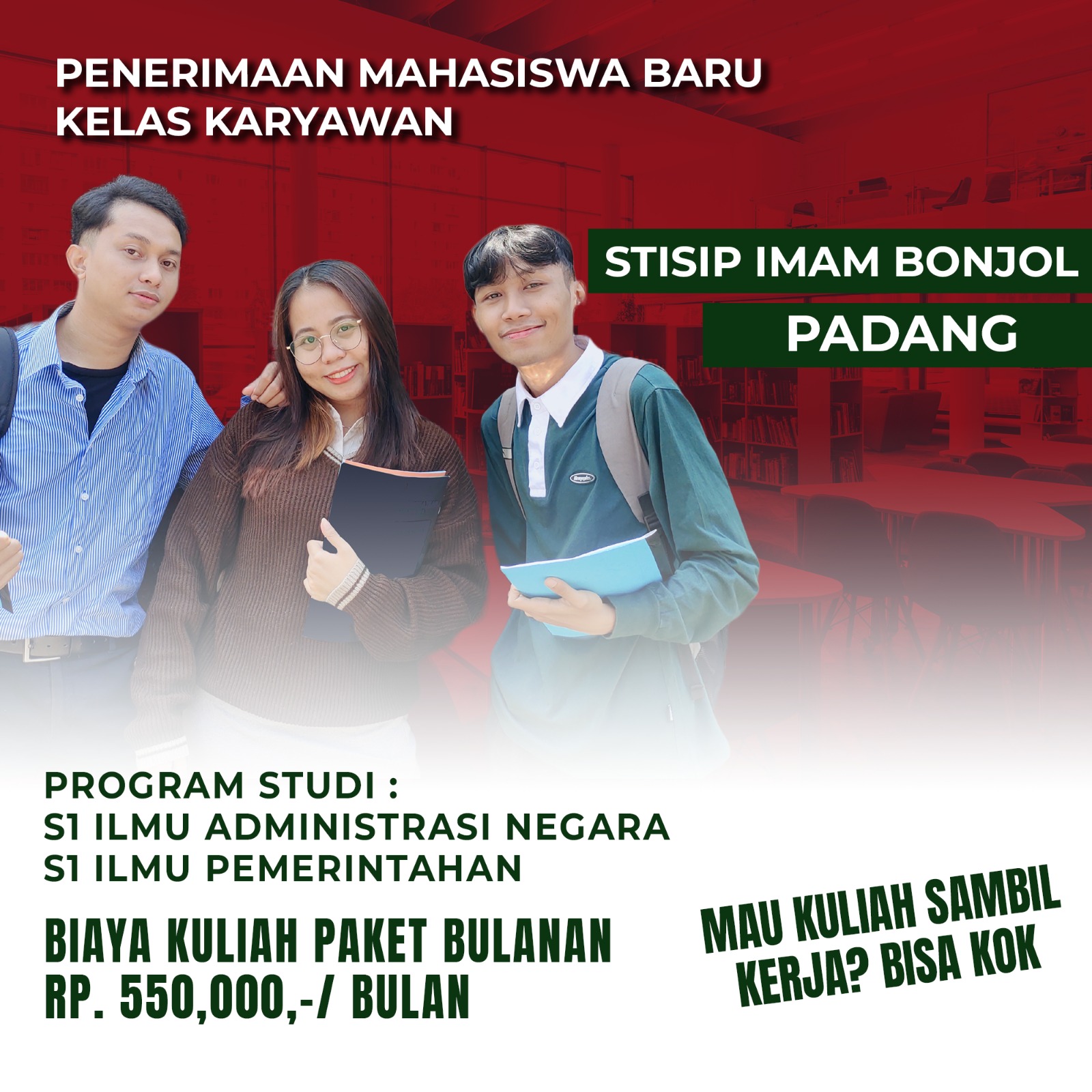 Kuliah Tanpa Meninggalkan Pekerjaan Hanya Di STISIP Imam Bonjol Padang