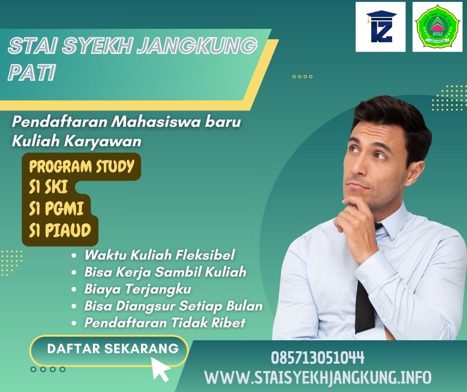 Kuliah Sambil Kerja Dengan Biaya Terjangkau Di Kampus STAI Syekh Jangkung Pati