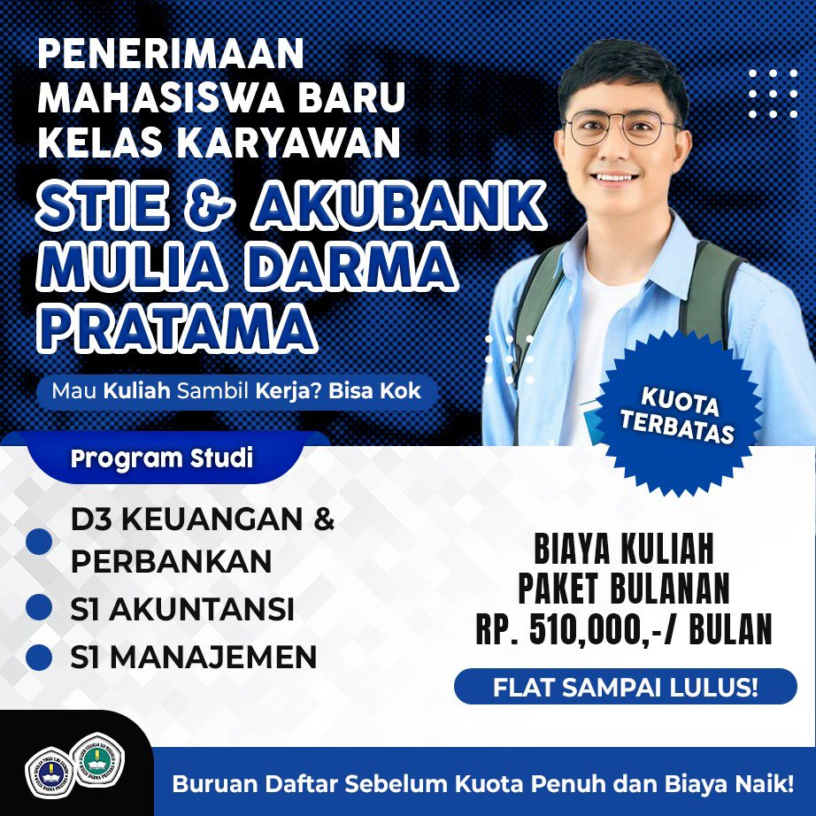 Kuliah Kelas Karyawan di AKUBANK Mulia Darma Pratama Mewujudkan Impian Sambil Bekerja
