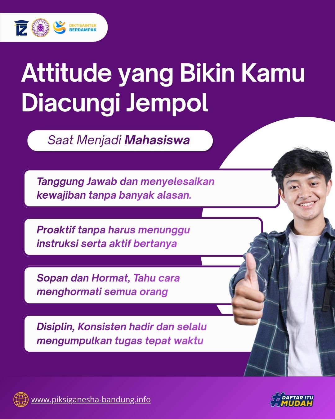 Attitude Mahasiswa yang Bikin Kamu Diacungi Jempol
