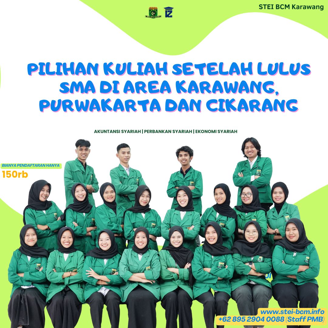 Pilihan Kuliah Setelah Lulus SMA di Karawang