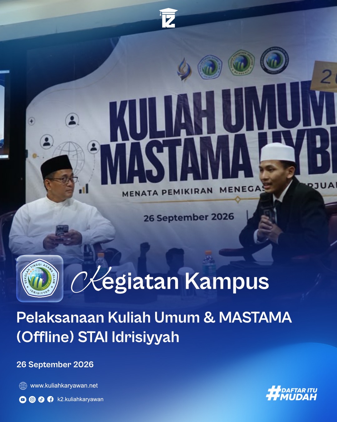 Kuliah Umum dan MASTAMA STAI Idrisiyyah Tasikmalaya Tahun 2026