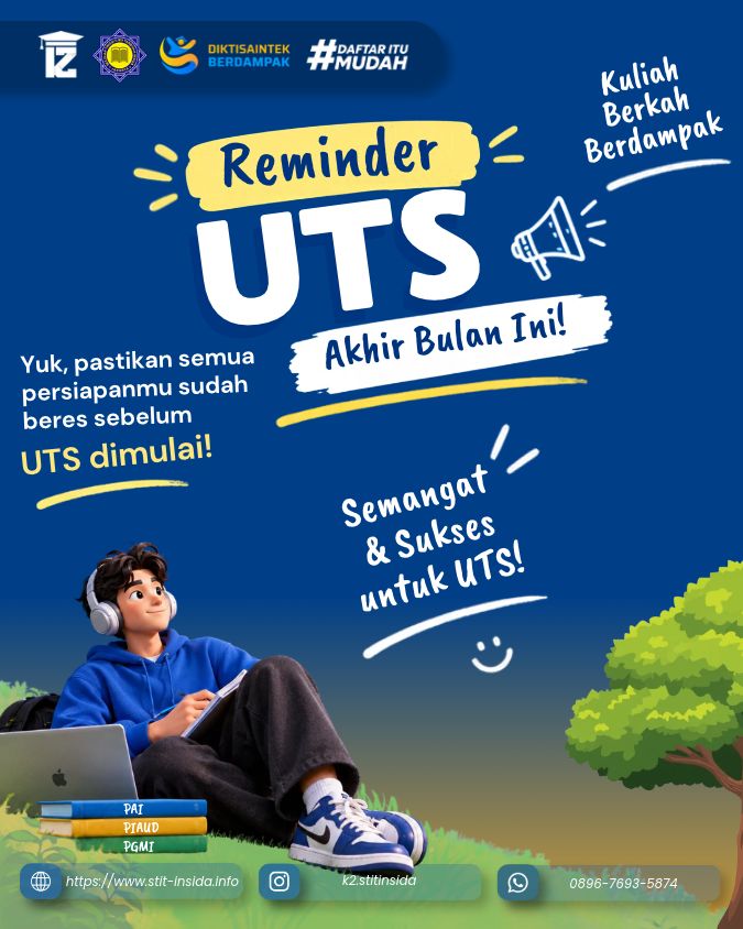 Reminder Ujian Tengah Semester kampus STIT INSIDA