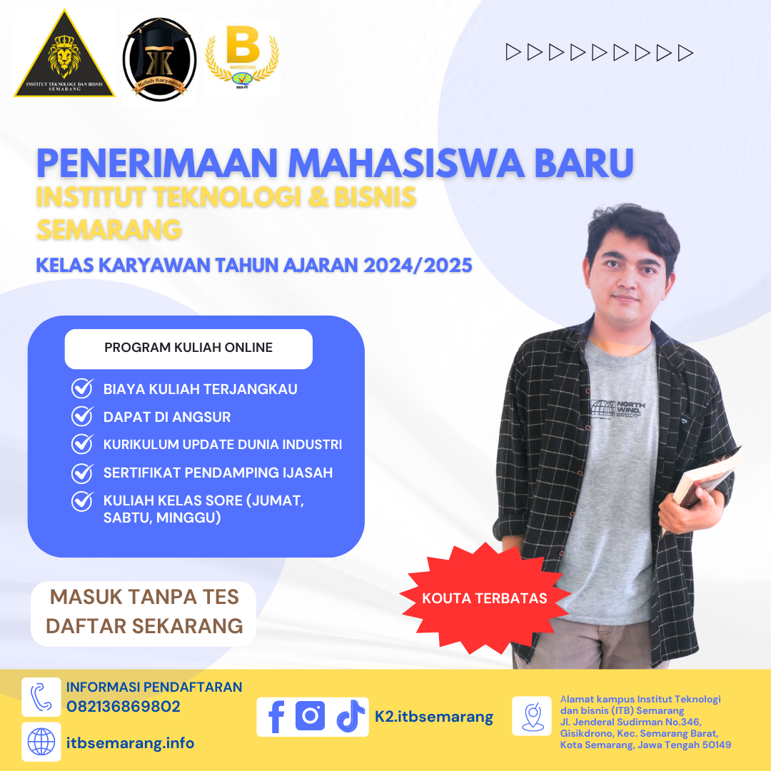 Kelas Karyawan K2 kampus Institut dan Teknologi Bisnis Semarang