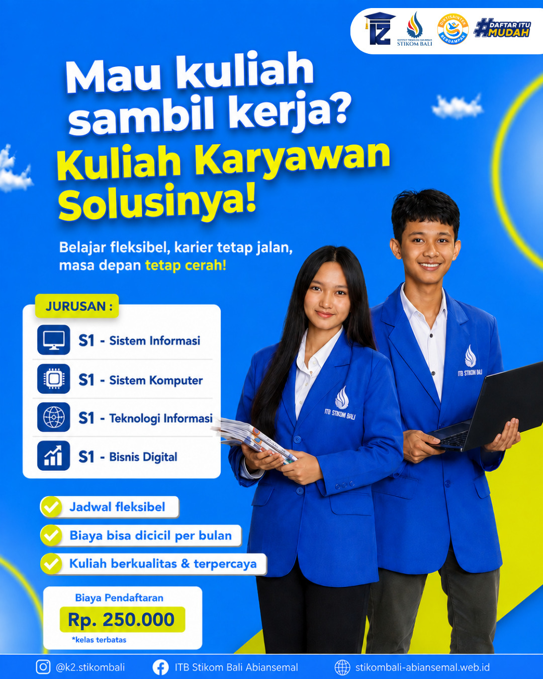 Jadwal Kelas Fleksibel Kuliah Karyawan ITB STIKOM Bali Abiansemal 