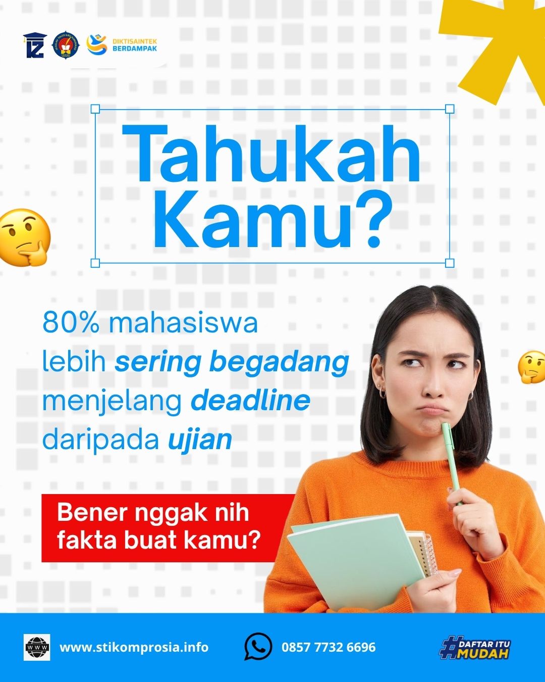 Deadline vs Ujian Mana yang Bikin Mahasiswa Lebih Sering Begadang ?