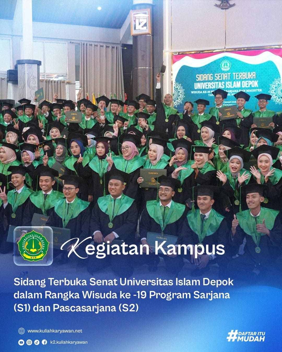 Sidang Terbuka Senat Wisuda Ke XIX Sarjana dan Pascasarjana Univeristas Islam Depok