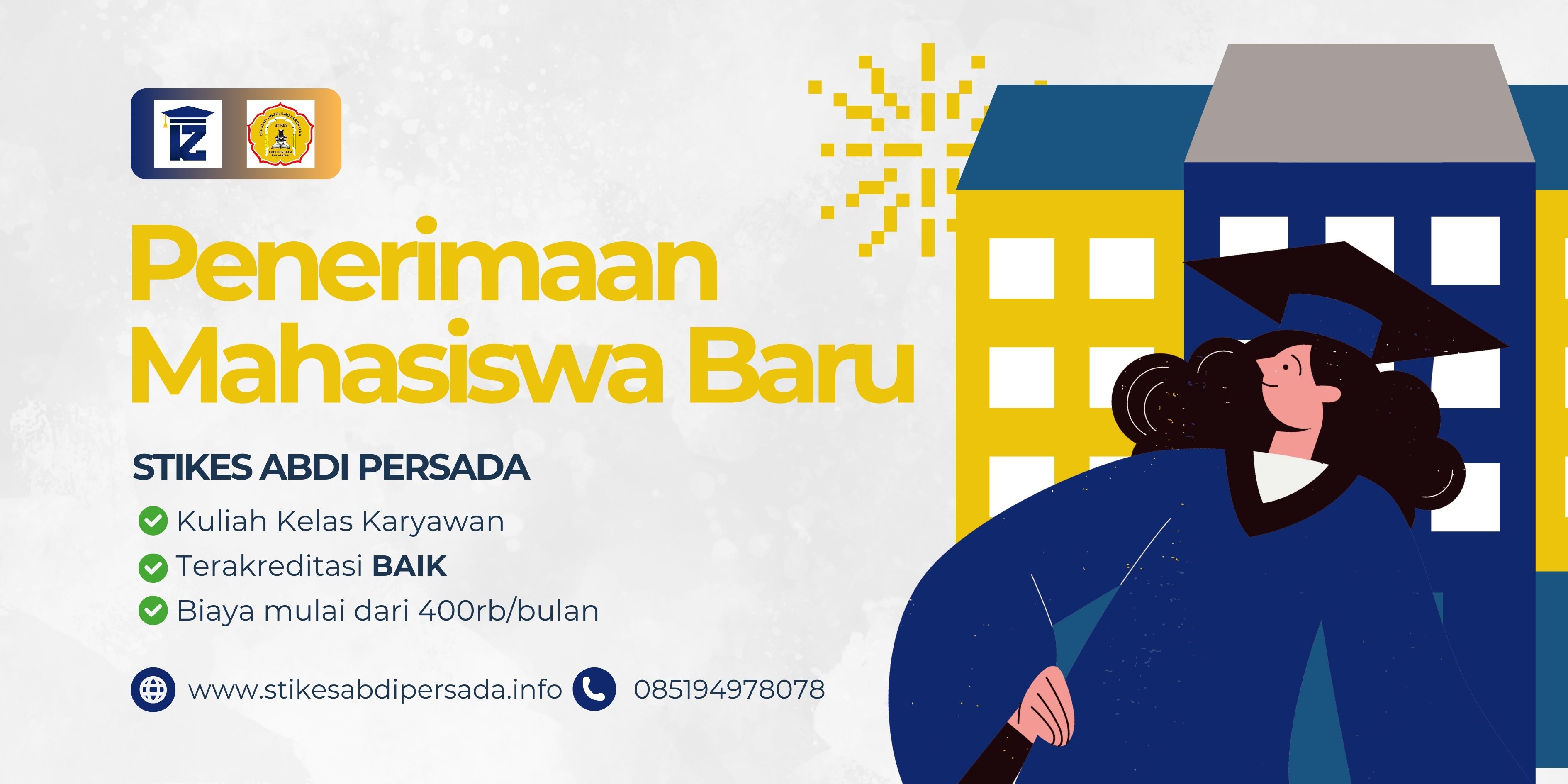 Cara Daftar Kuliah Kelas Karyawan di STIKES Abdi Persada Banjarmasin