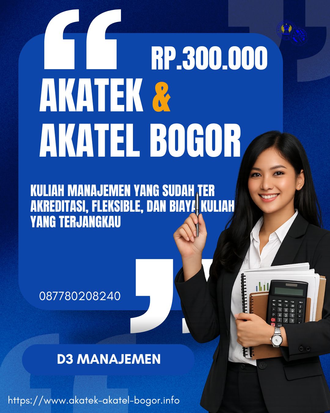 D3 Manjemen Kelas Karyawan Akatek dan Akatel Bogor