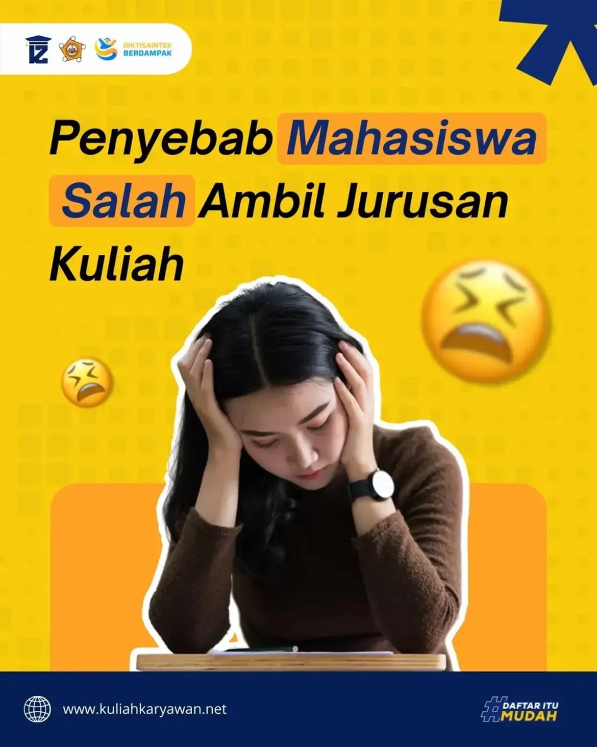 Penyebab Mahasiswa Salah Ambil Jurusan Kuliah SEKOLAH TINGGI ILMU KOMUNIKASI ALMAMATER WARTAWAN SURA