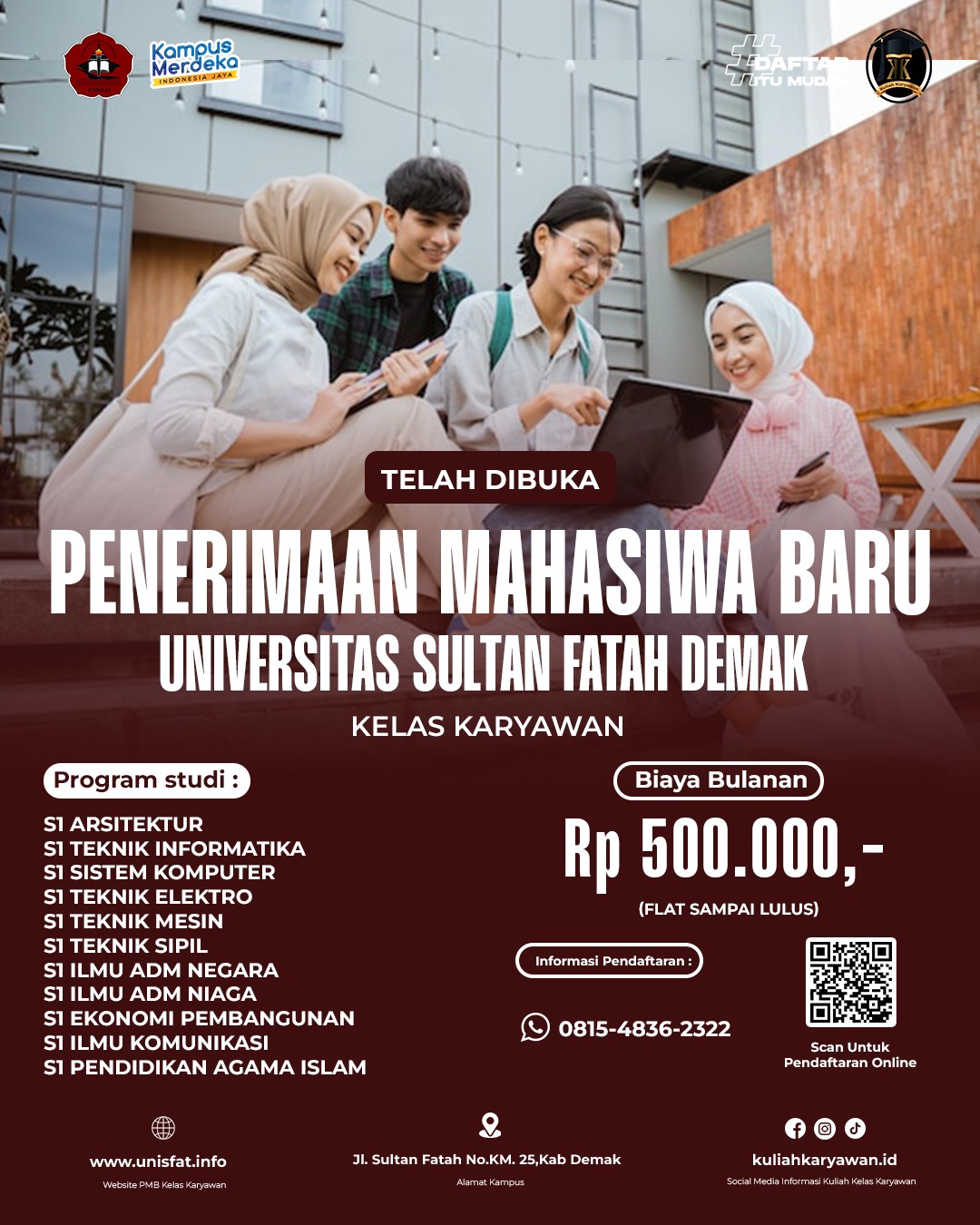 Kampus Unisfat Demak Buka Pendaftaran Yuk Jadi Bagian dari Perubahan