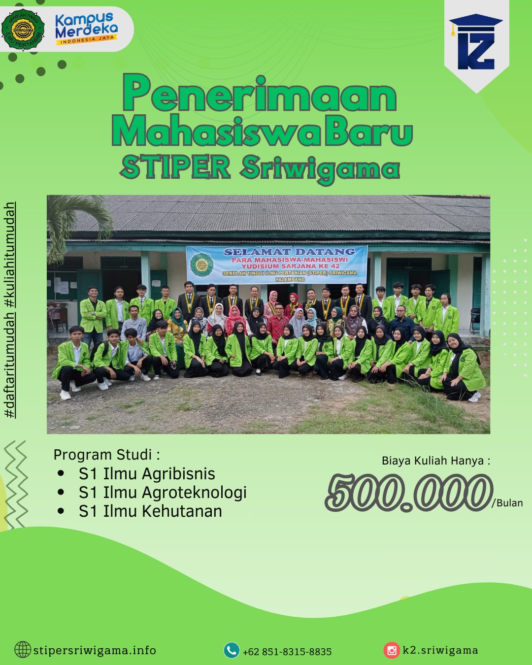 Penerimaan Mahasiswa Baru STIPER Sriwigama 