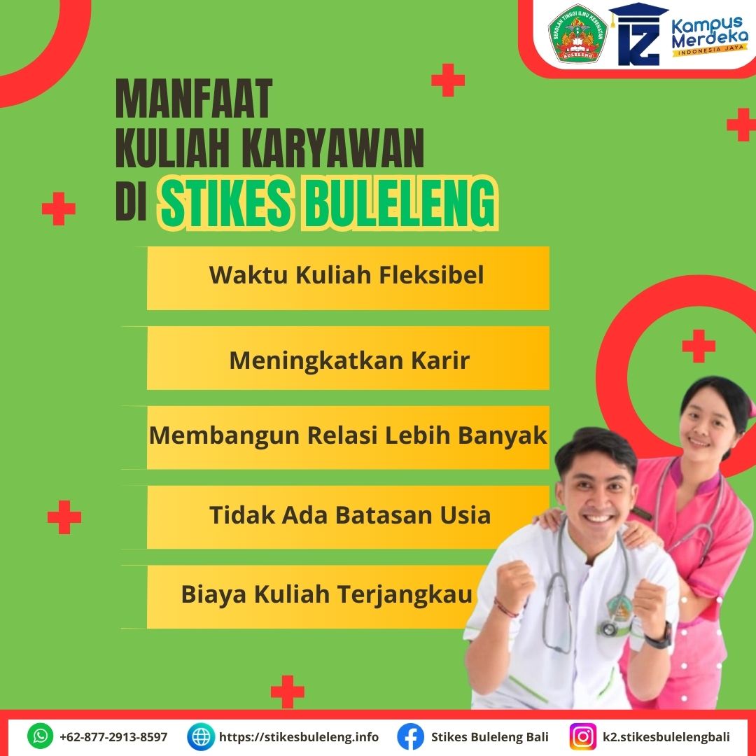 Manfaat Kuliah Karyawan Di STIKES Buleleng