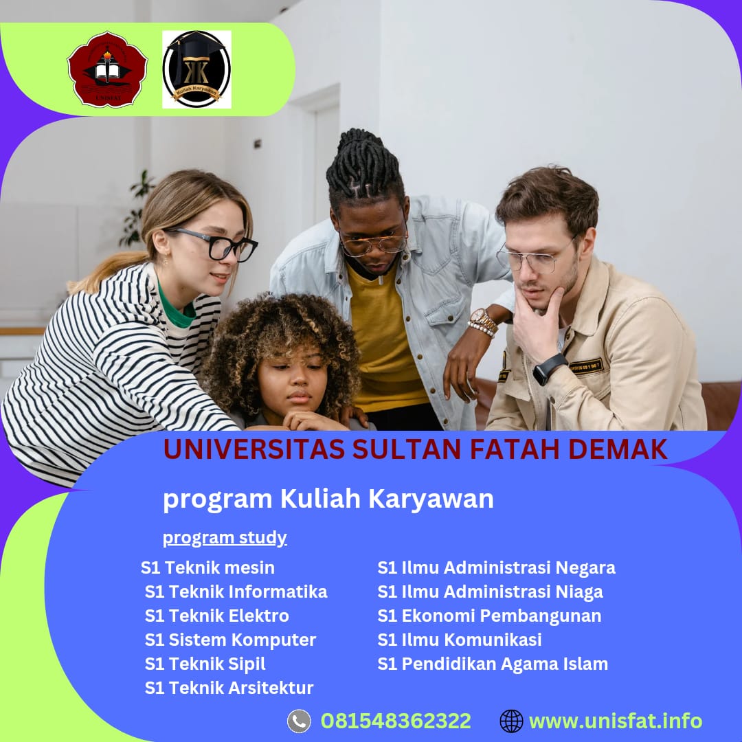 Kuliah Sambil Karja Kampus UNISFAT Demak