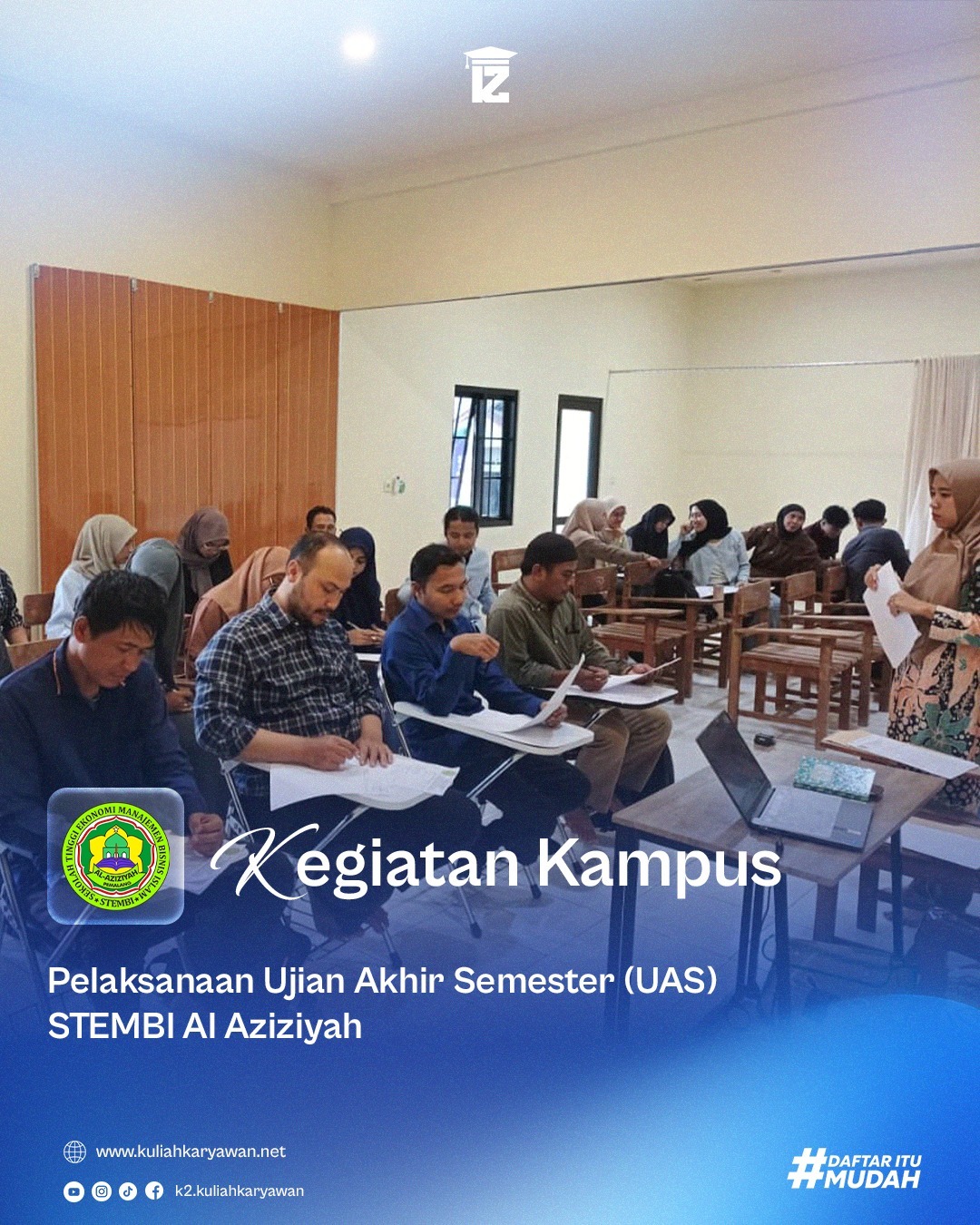 Pelaksanaan Ujian Akhir Semester Stembi Al Aziziyah Pemalang