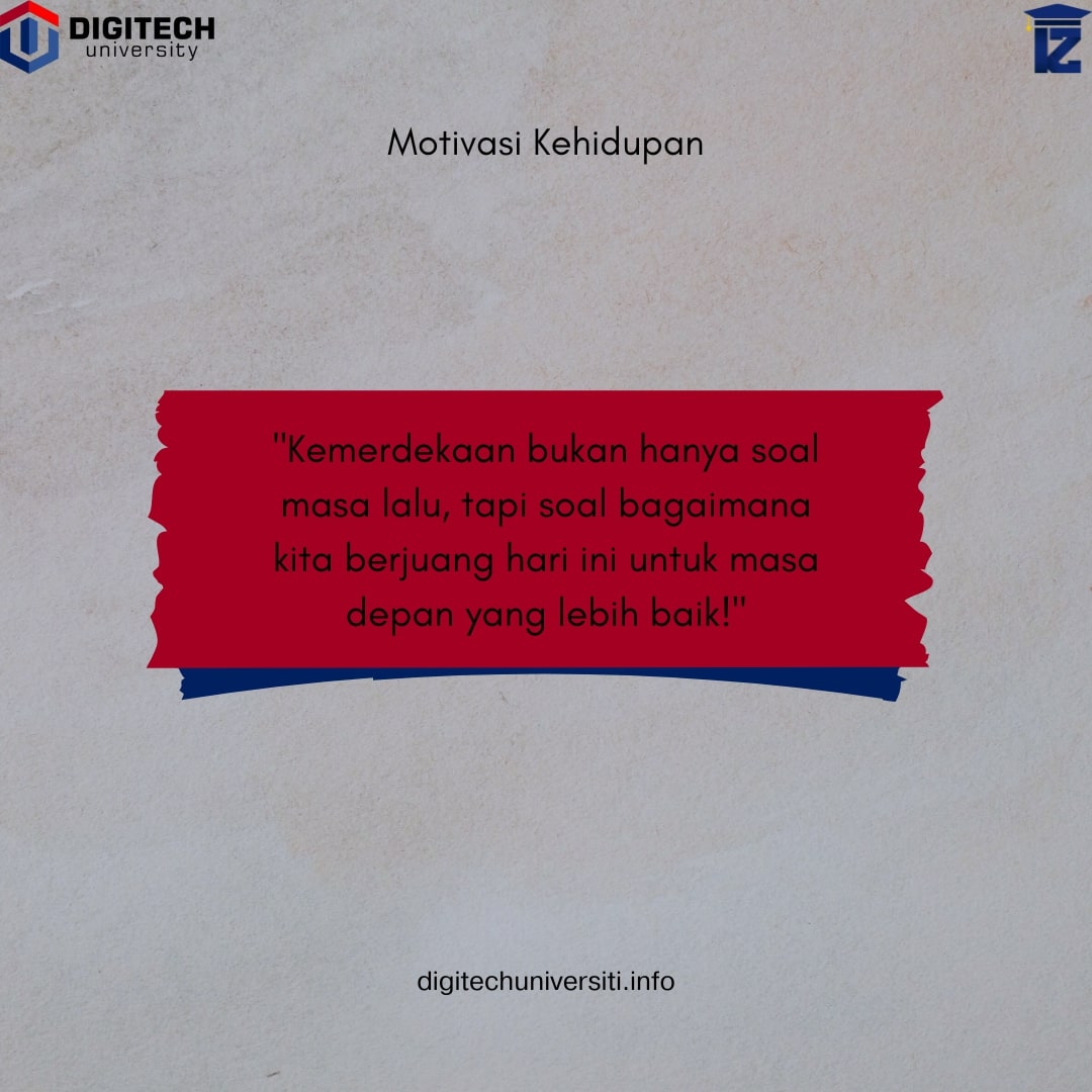 Semangat Kemerdekaan Digitech University