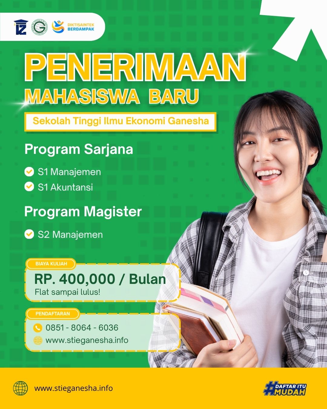 Penerimaan Mahasiswa Baru S1 dan S2 Manajemen Di Kampus STIE Ganesha Ciputat