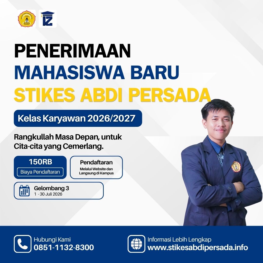 Pendaftaran Kuliah Kelas Karyawan STIKES ABDI PERSADA 2026/2027 Gelombang 3