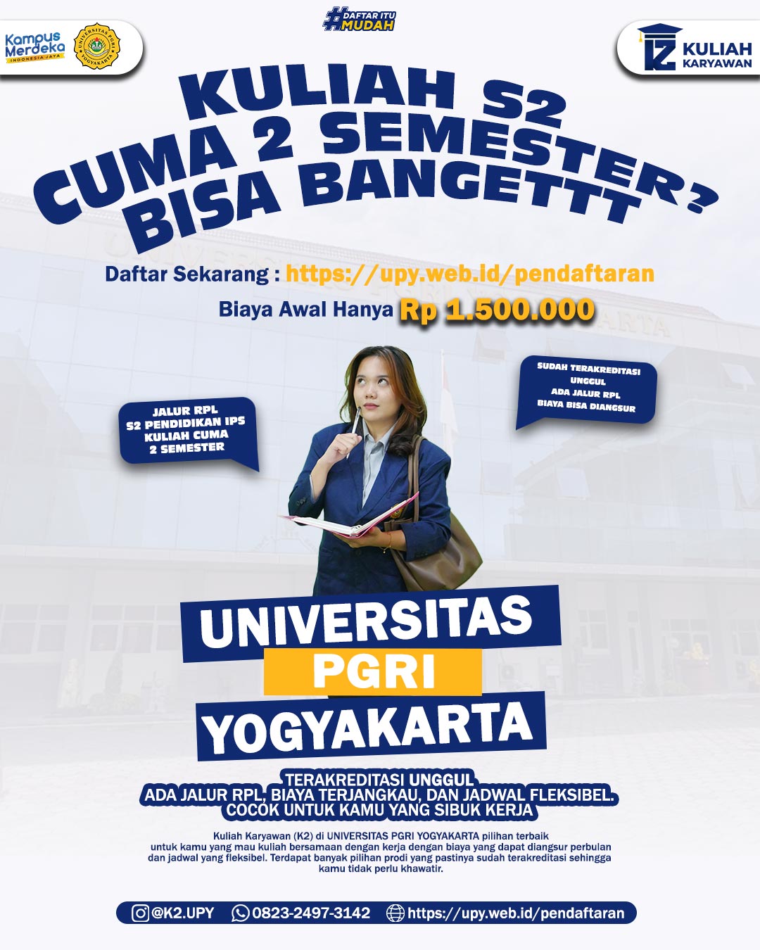 Kuliah Karyawan K2 Magister Cuma 1 Tahun, Daftar Di UPY Aja