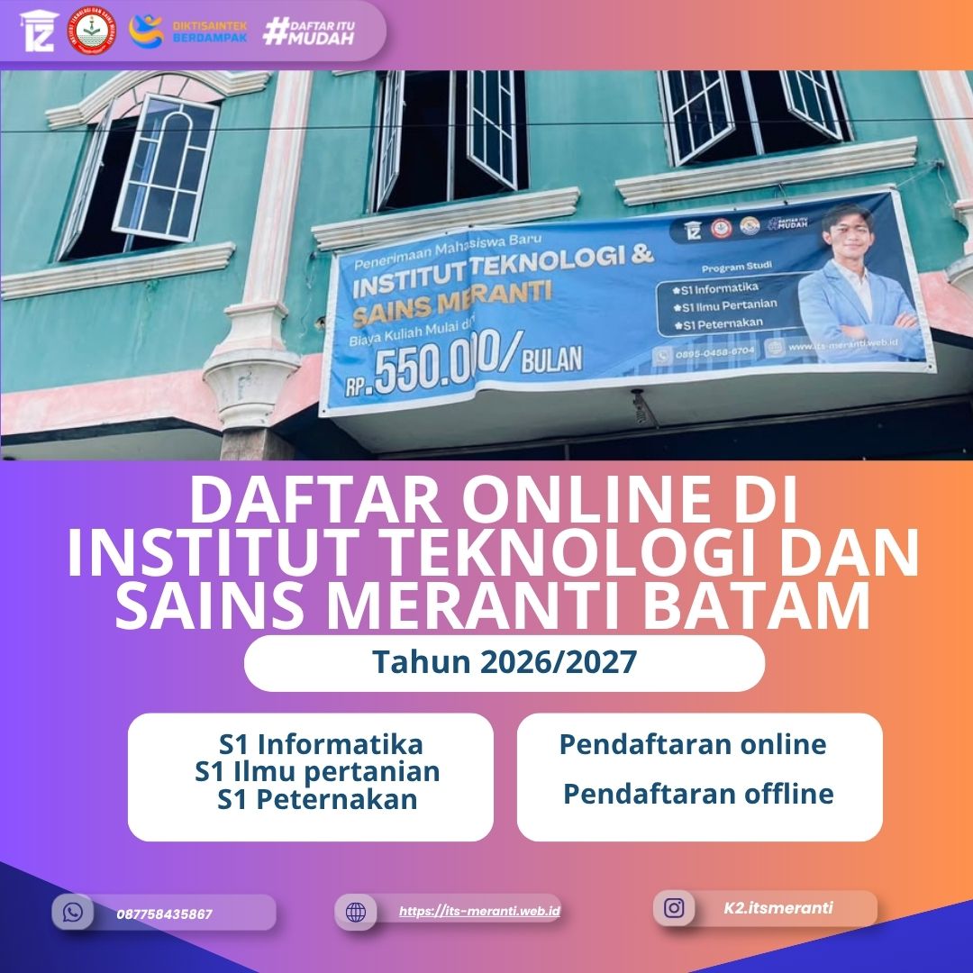 Daftar Online Di Insitut Teknologi Dan Sains Meranti Batam 