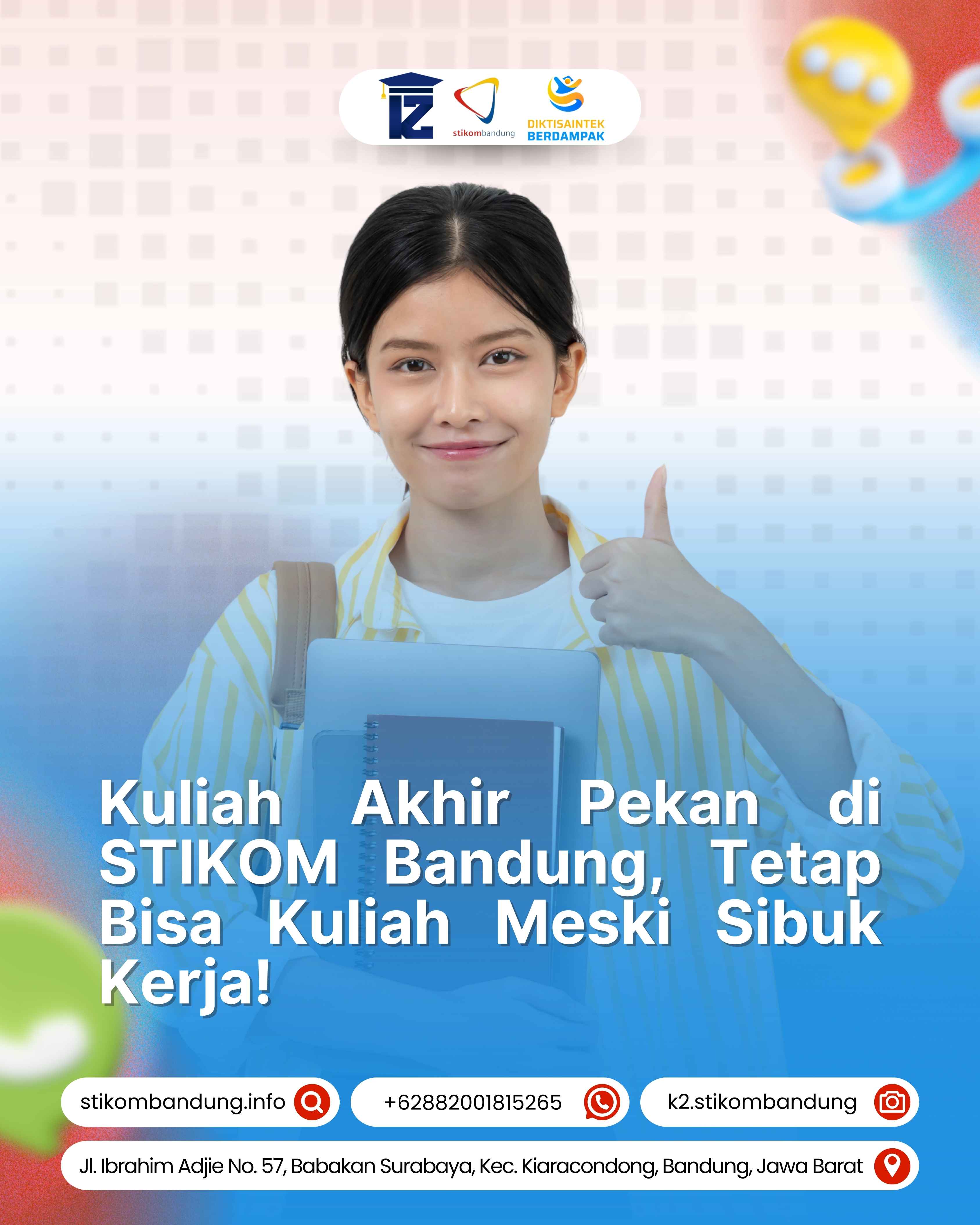 Kuliah Akhir Pekan di STIKOM Bandung Tetap Bisa Kuliah Meski Sibuk Kerja