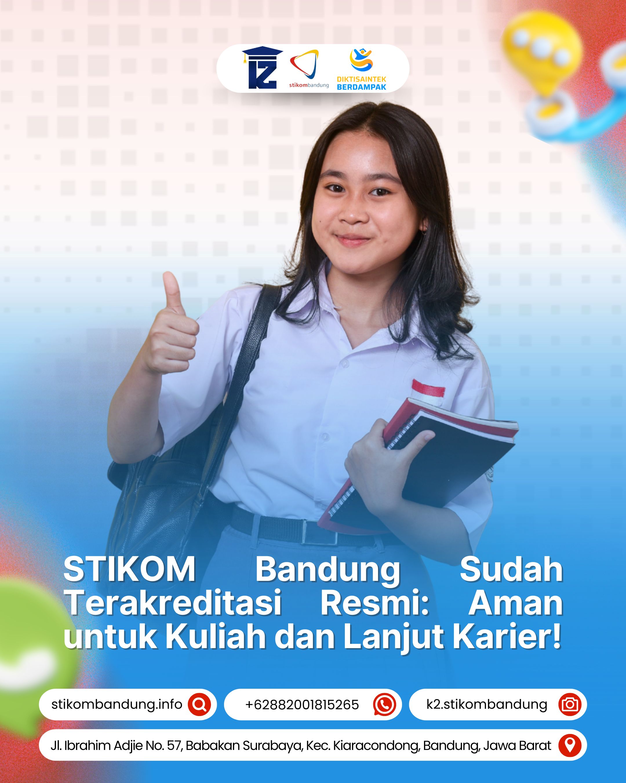 STIKOM Bandung Sudah Terakreditasi Aman untuk Kuliah dan Karier