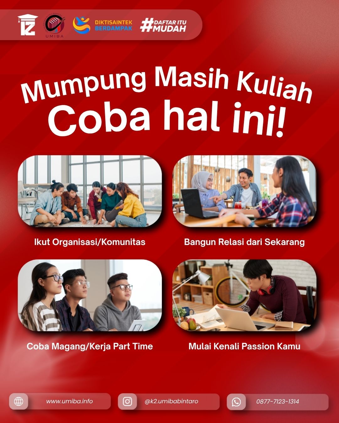 Mumpung Masih Kuliah Bangun Pengalaman Dan Masa Depan Bersama UMIBA Bintaro
