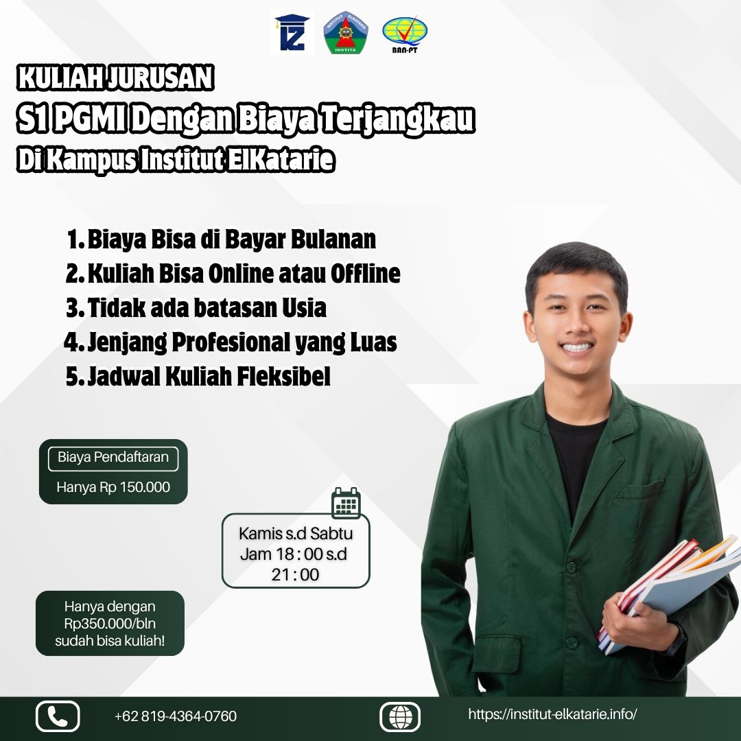 Kuliah Jurusan S1 PGMI dengan Biaya terjangkau di Kampus Institut ElKatarie
