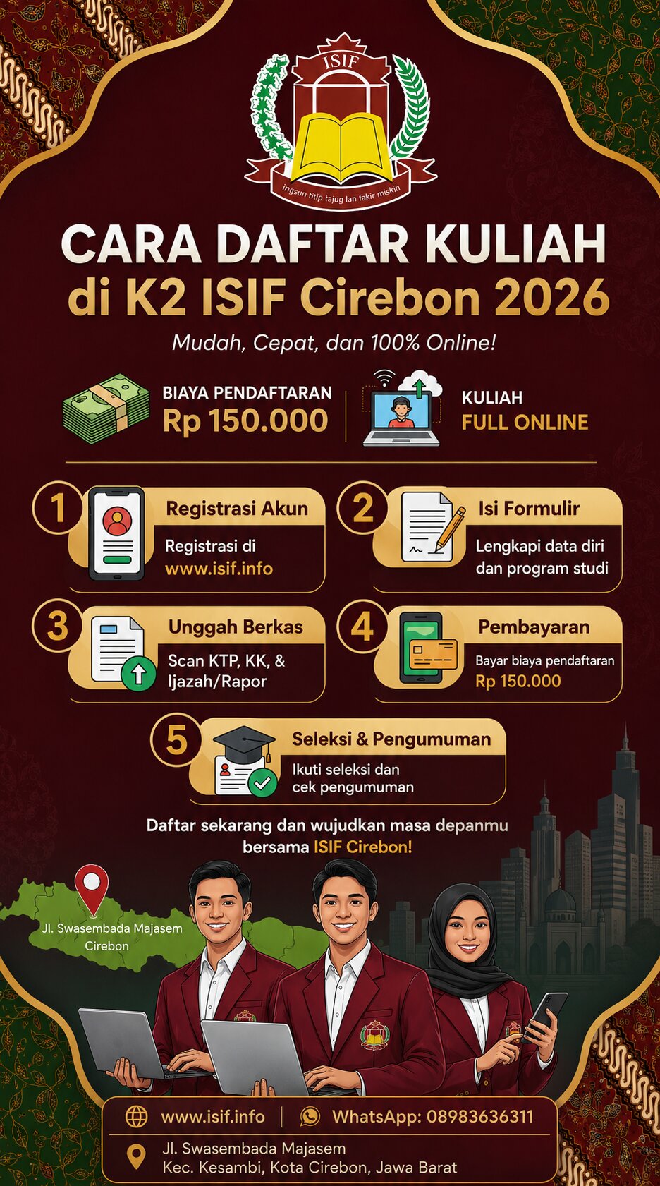 Cara Daftar Kuliah di K2 ISIF Cirebon 2026