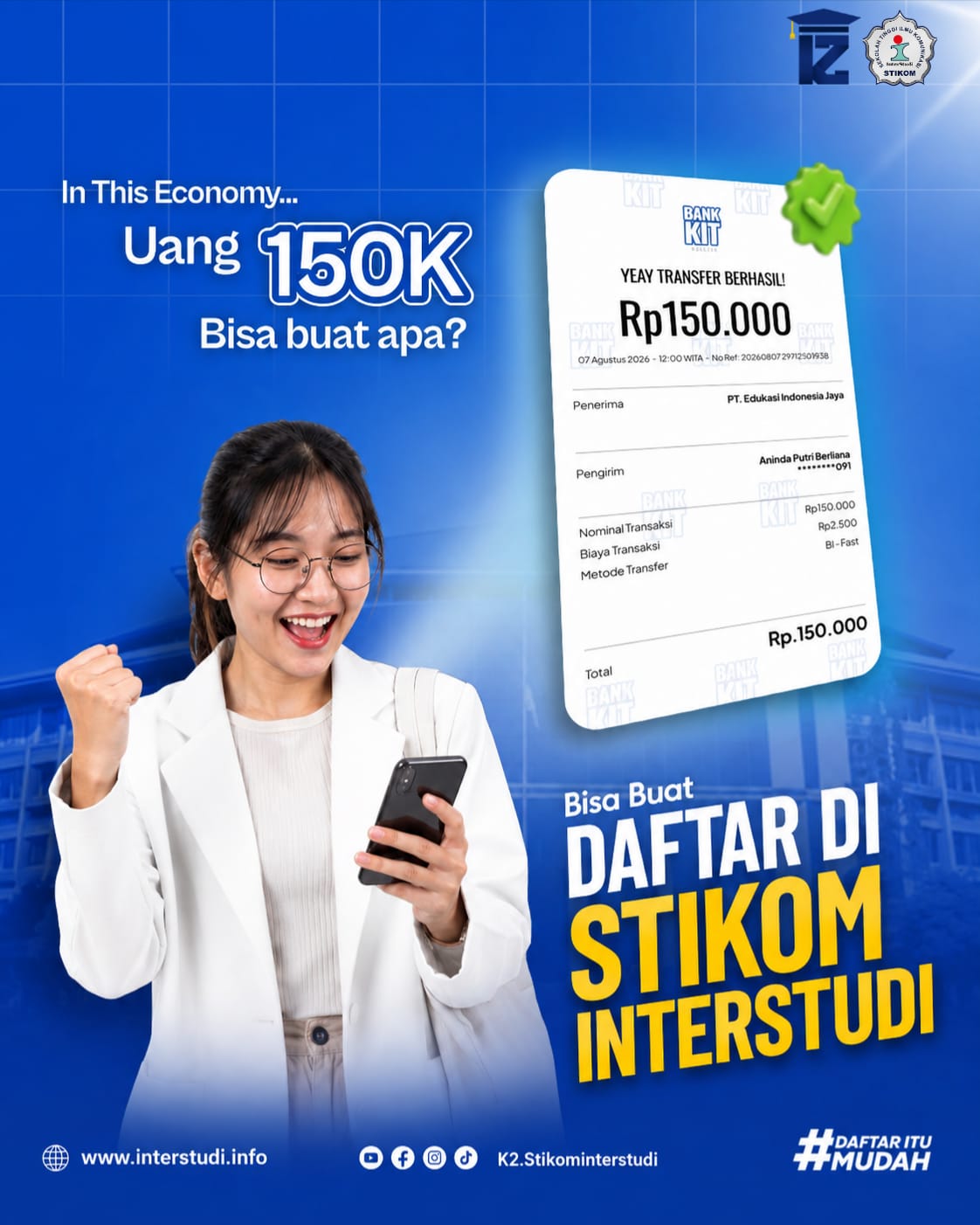 Cukup Rp.150.000 di STIKOM InterStudi Kamu Bisa Jadi Sarjana