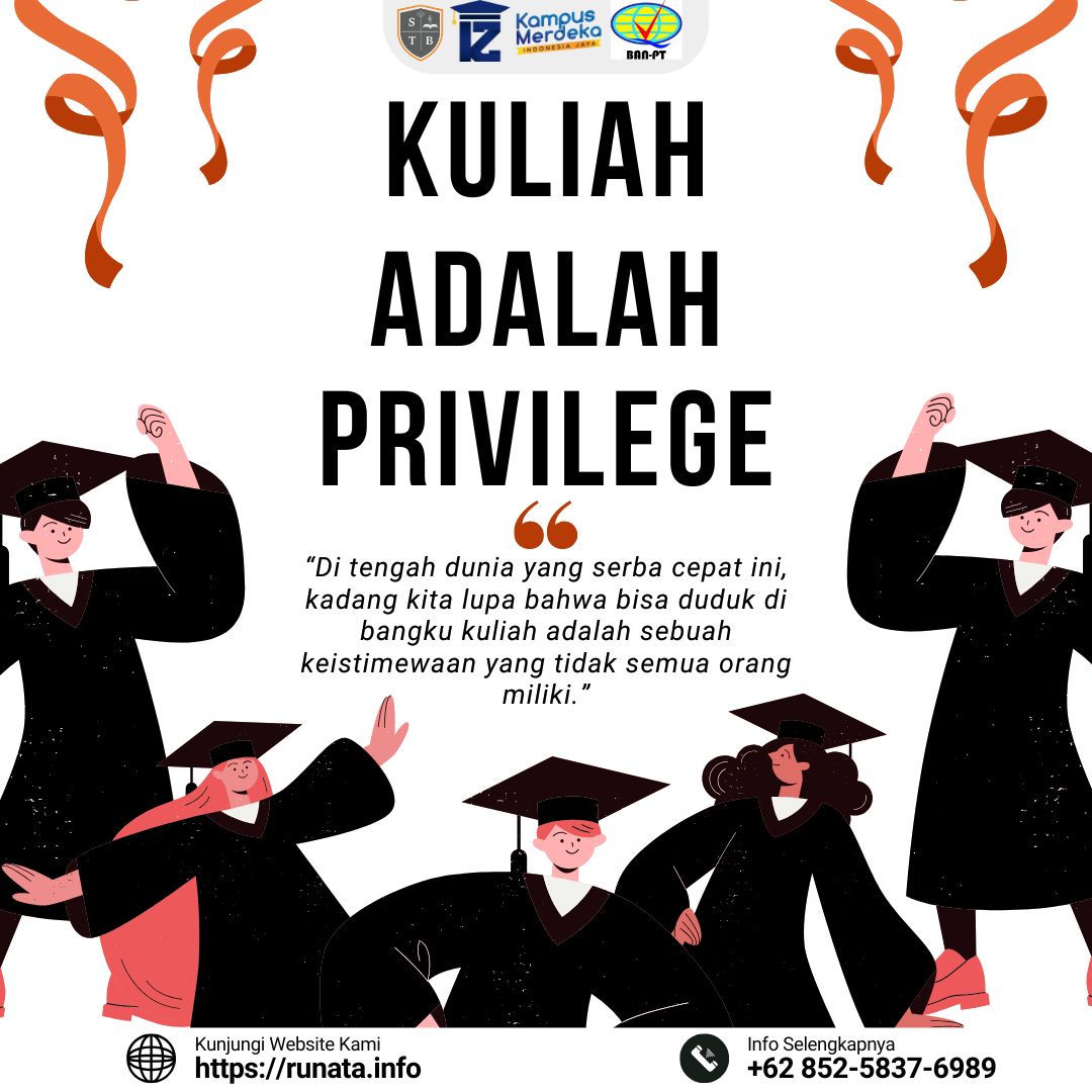 Kuliah Adalah Sebuah Privelege