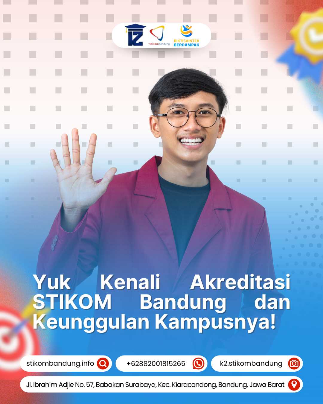 Yuk Kenali Akreditasi STIKOM Bandung dan Keunggulan Kampusnya