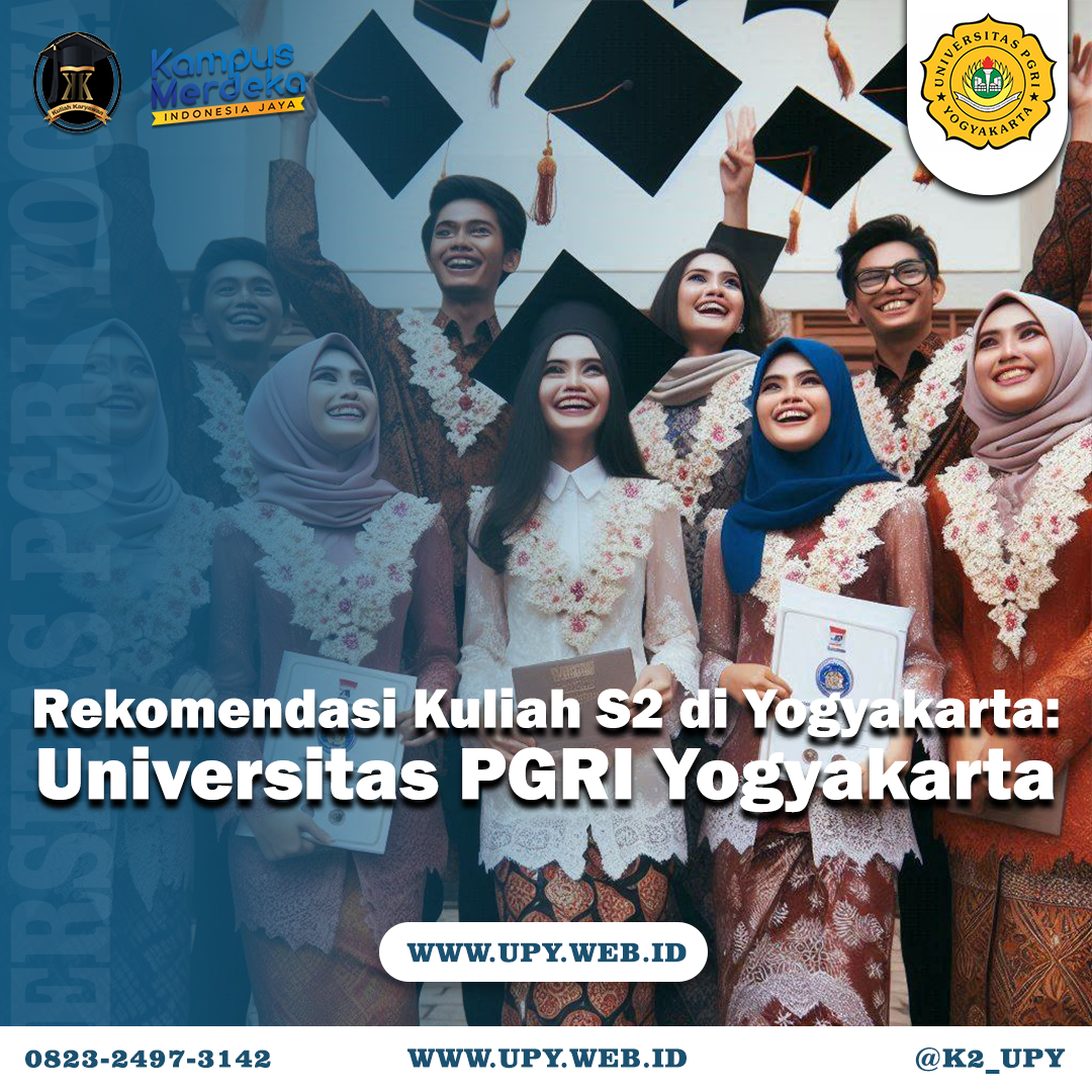 Rekomendasi Kuliah S2 di Yogyakarta: Universitas PGRI Yogyakarta