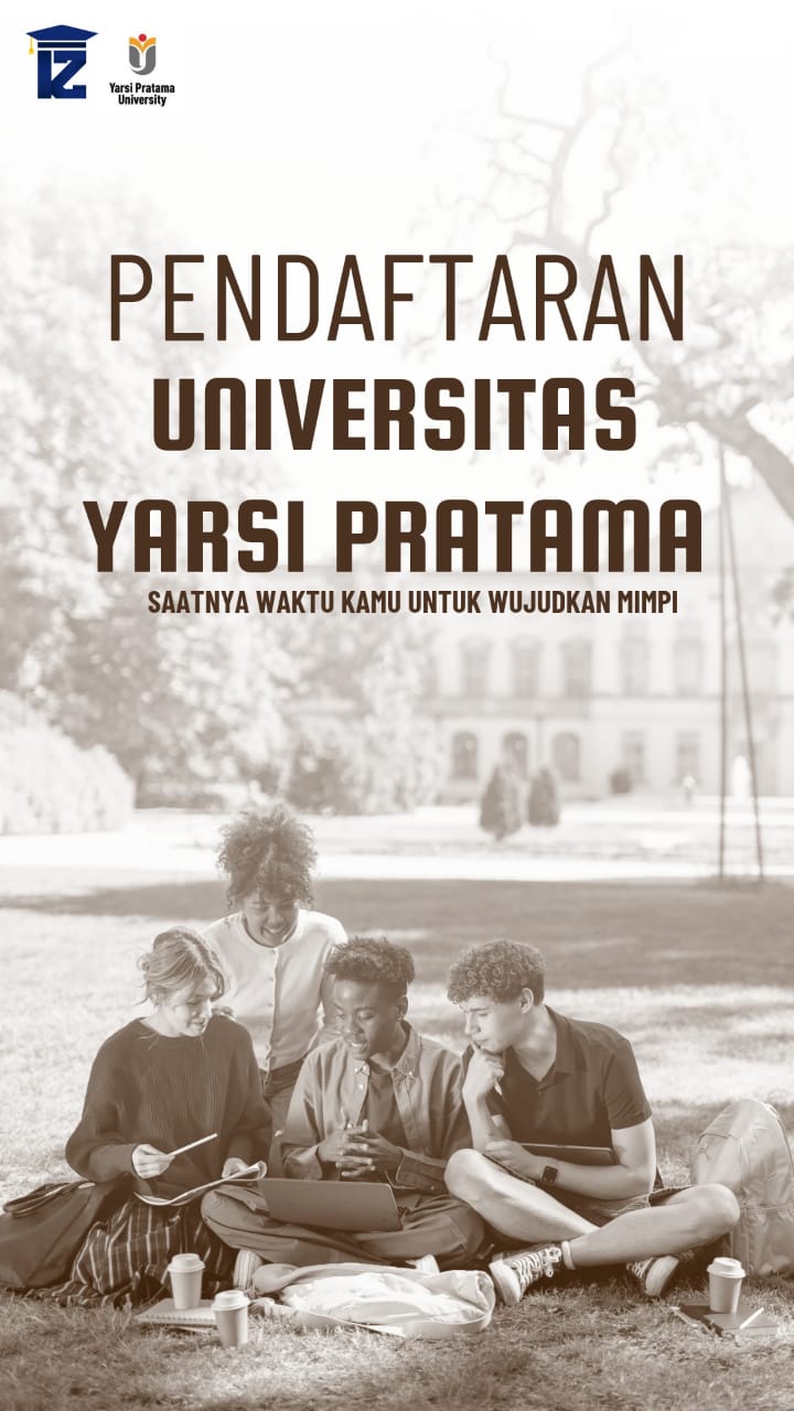 Mengenal Biaya Kuliah di Universitas Yarsi Pratama