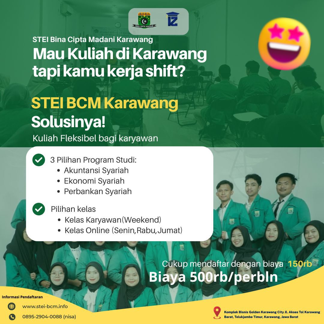 Kuliah Kelas Shift di Karawang STEI BCM Karawang